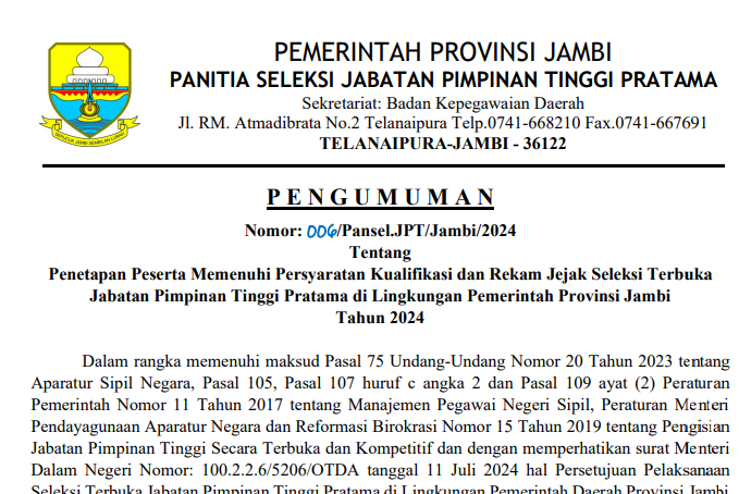 Penetapan Peserta Memenuhi Persyaratan Kualifikasi dan Rekam Jejak Seleksi Terbuka Jabatan Pimpinan Tinggi Pratama di Lingkungan Pemerintah Provinsi Jambi Tahun 2024