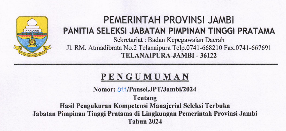 Hasil Pengukuran Kompetensi Manajerial Seleksi Terbuka  Jabatan Pimpinan Tinggi Pratama di Lingkungan Pemerintah Provinsi Jambi Tahun 2024